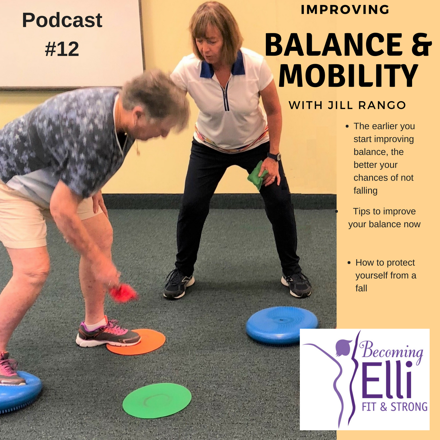 Balance and Mobility Expert Jill Rango Podcast