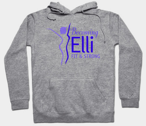 Becoming Elli fit and strong hoodie