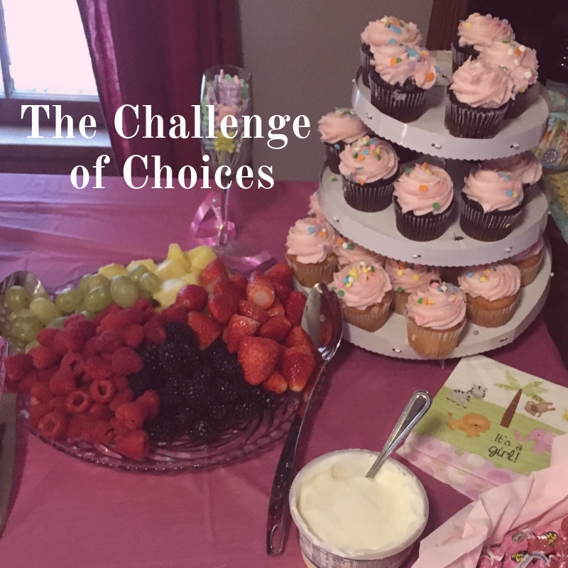 The Challenge of Choices