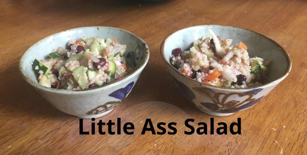 Salad for lunch Little Ass Salad