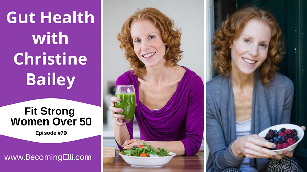 Gut Health with Christine Bailey