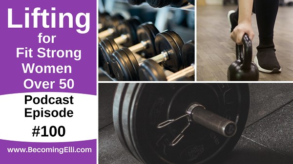Lifting for Fit Strong Women Over 50 - be - 100