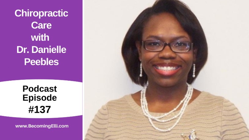 Chiropractic Care with Dr. Danielle Peebles 137