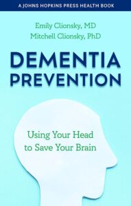 Dementia Prevention by Mitch and Emily Clionsky