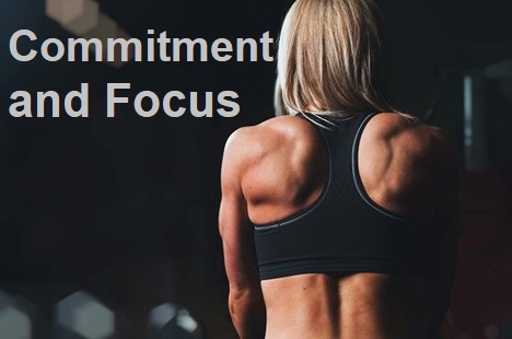 commitment and focus