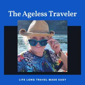 The Ageless Traveler - Adraine Berg